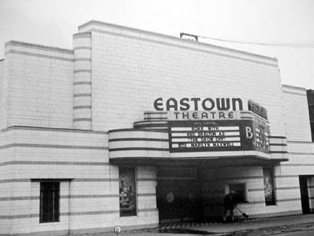 Eastown Theatre - Old 1946 Pic Of Eastown From Cinematour